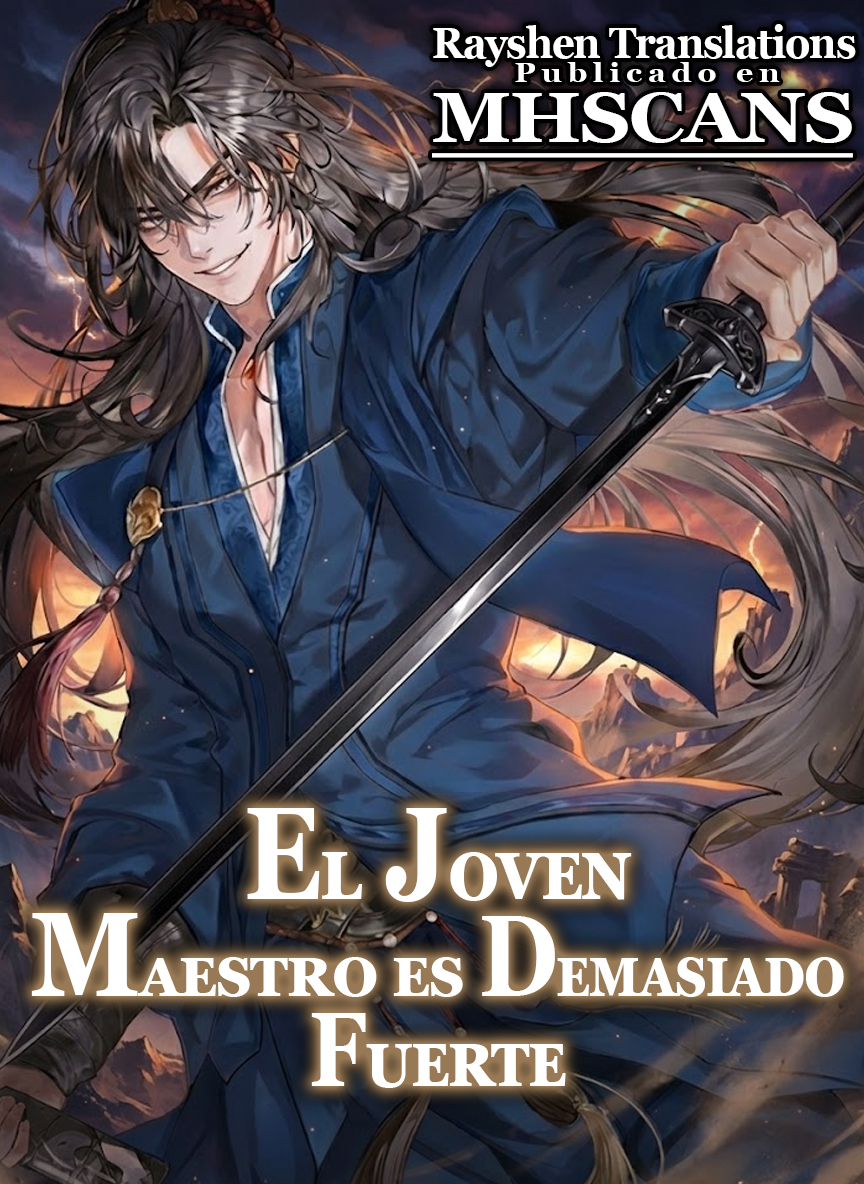 El Joven Maestro es Demasiado Fuerte